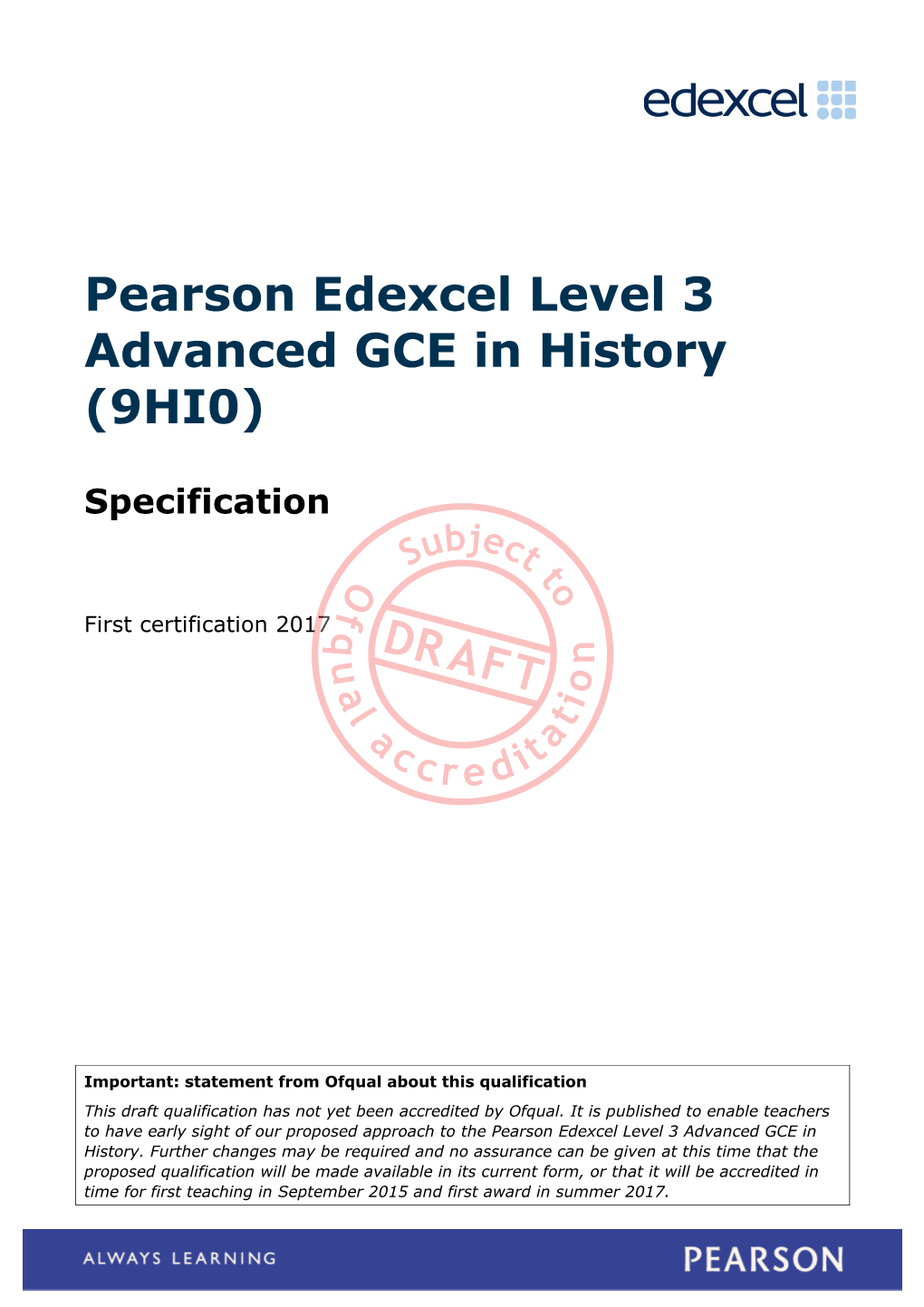 Pearson Edexcel Level 3 Advanced GCE in History (9HI0)