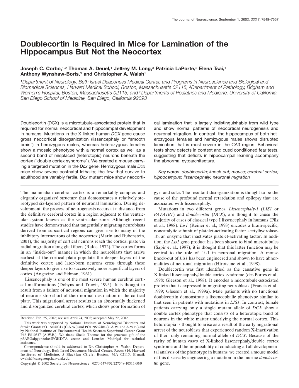 Doublecortin Is Required in Mice for Lamination of the Hippocampus but Not the Neocortex