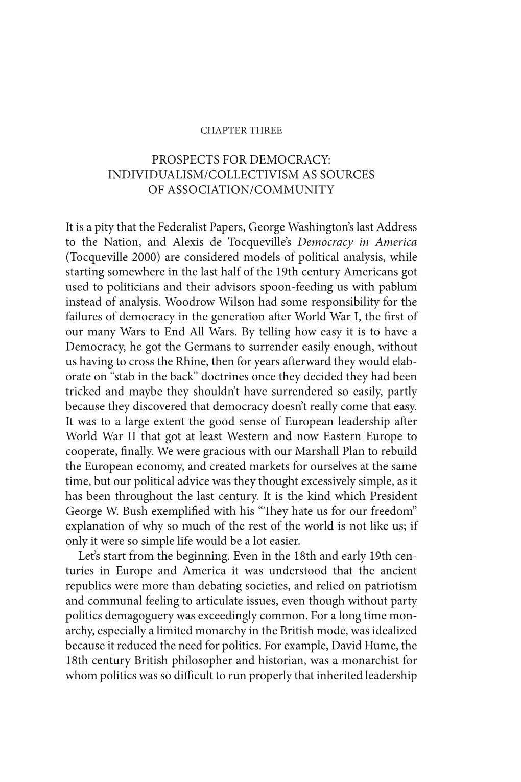 Prospects for Democracy: Individualism/Collectivism As Sources of Association/Community