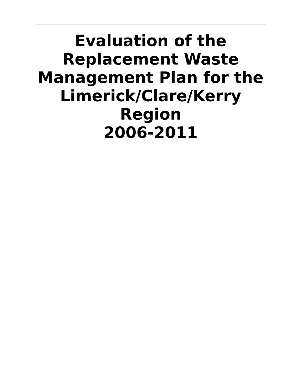 Limerick Clare Kerry Replacement Waste Management Plan