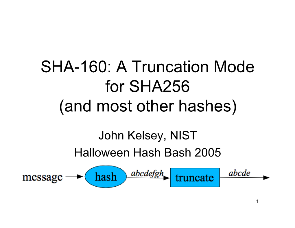 Cryptographic Hash Workshop (2005)