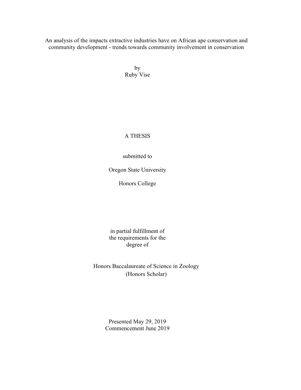 An Analysis of the Impacts Extractive Industries Have on African Ape Conservation and Community Development - Trends Towards Community Involvement in Conservation