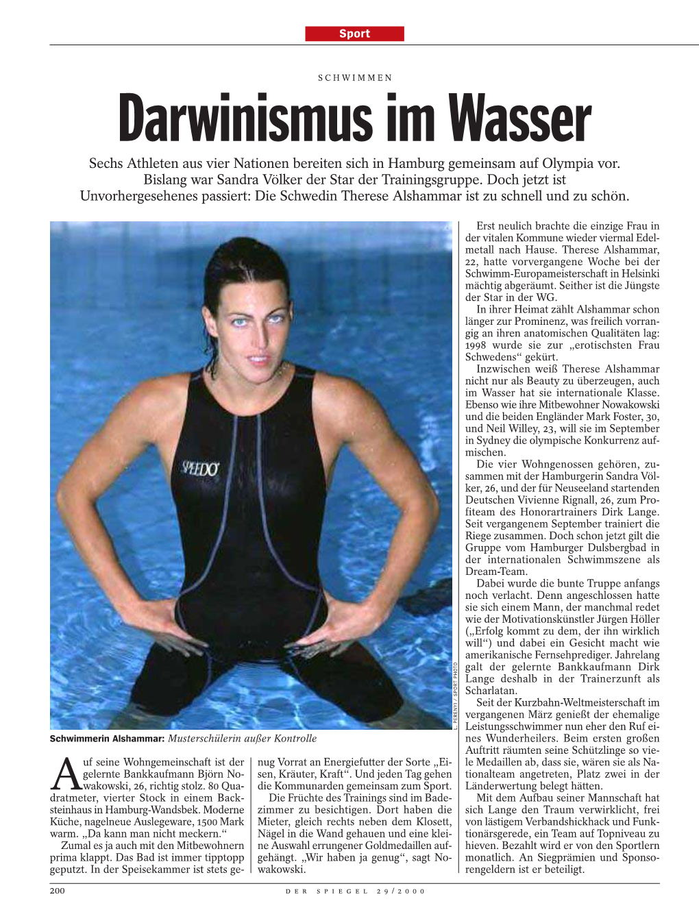Darwinismus Im Wasser Sechs Athleten Aus Vier Nationen Bereiten Sich in Hamburg Gemeinsam Auf Olympia Vor