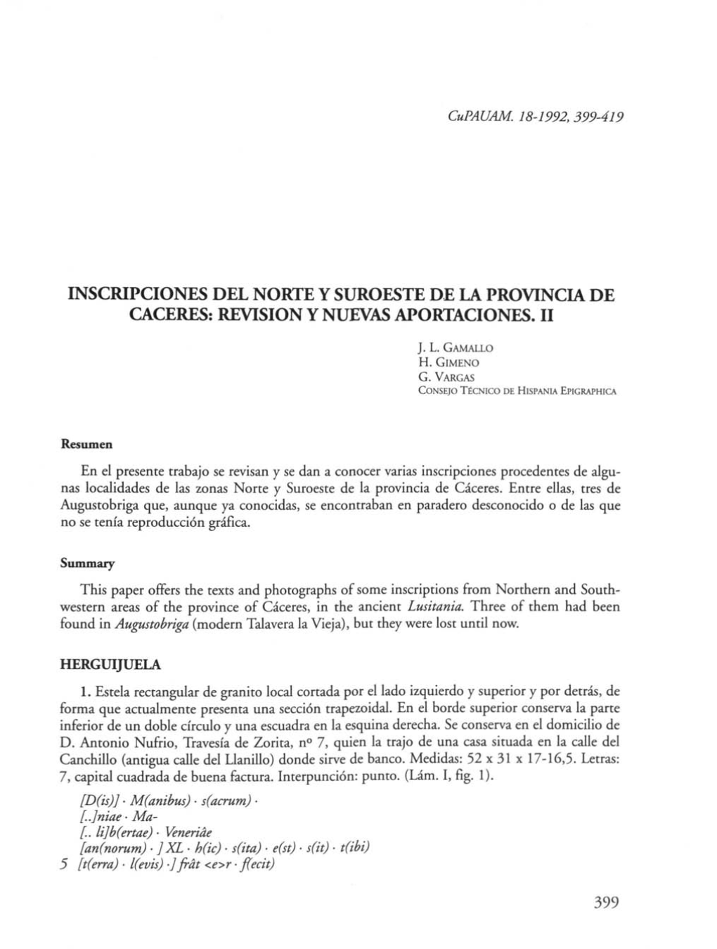 Inscripciones Del Norte Y Suroeste De La Provincia De Caceres: Revisión Y Nuevas Aportaciones