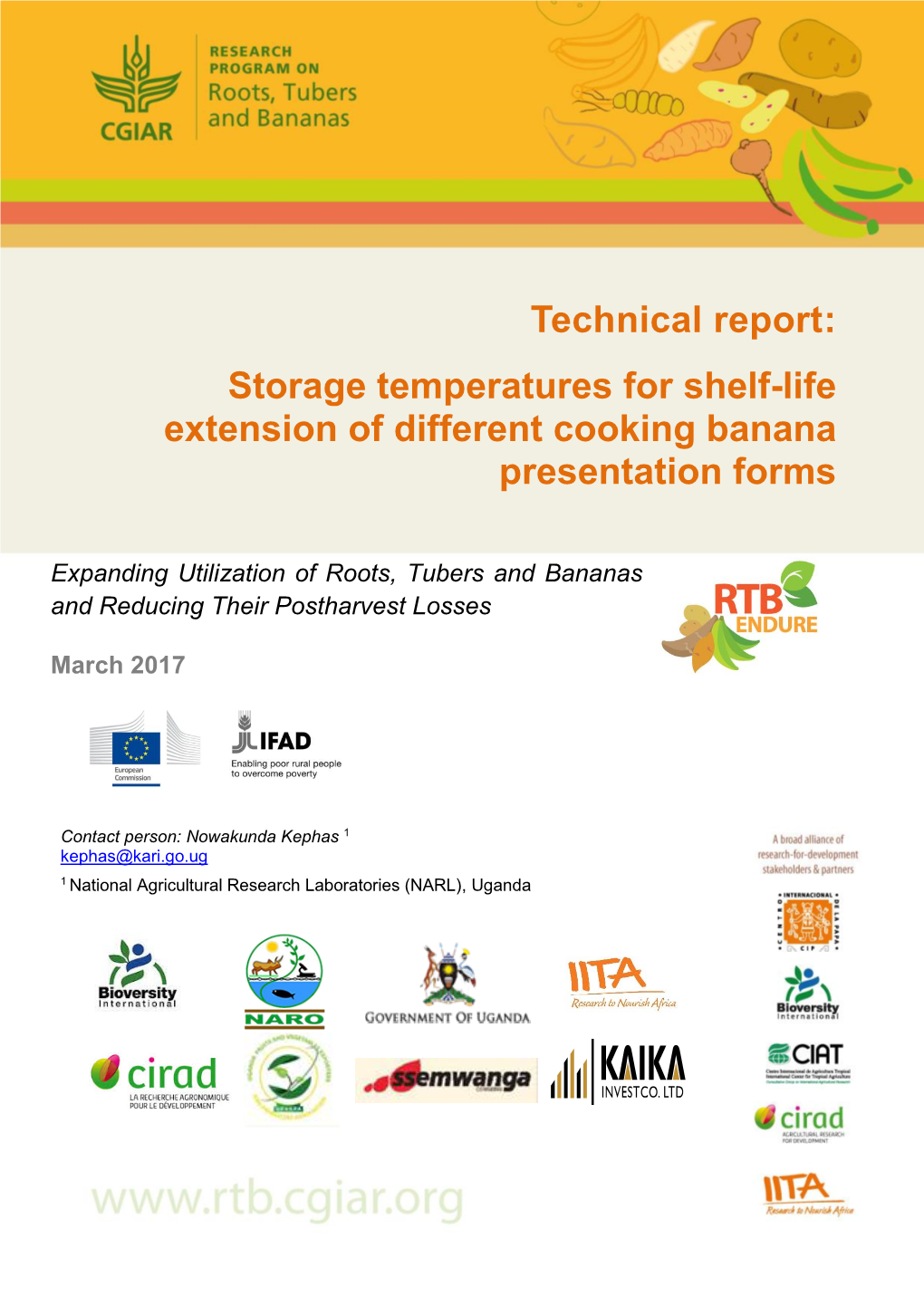 Storage Temperatures for Shelf-Life Extension of Different Cooking Banana Presentation Forms