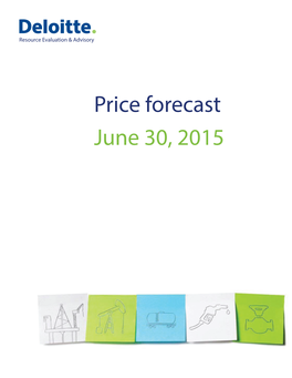Price Forecast June 30, 2015 Contents
