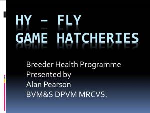 Hy – Fly Game Hatcheries
