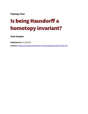 Is Being Hausdorff a Homotopy Invariant?