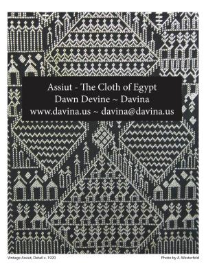 Assiut - the Cloth of Egypt Dawn Devine ~ Davina ~ Davina@Davina.Us