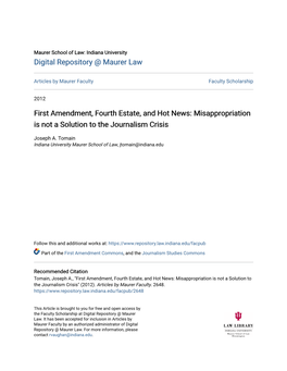 First Amendment, Fourth Estate, and Hot News: Misappropriation Is Not a Solution to the Journalism Crisis