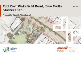 Old Port Wakefield Road, Two Wells Master Plan