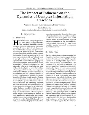 The Impact of Influence on the Dynamics of Complex Information Cascades