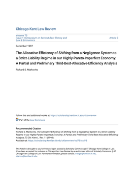 The Allocative Efficiency of Shifting from a Negligence System to A