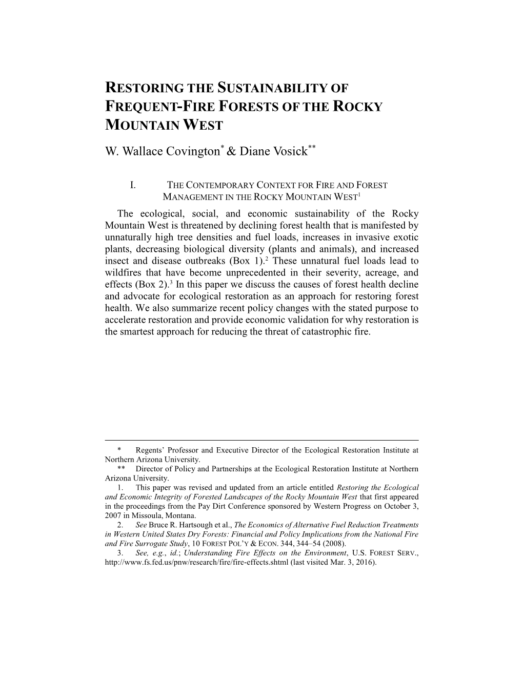 Restoring the Sustainability of Frequent-Fire Forests of the Rocky Mountain West W