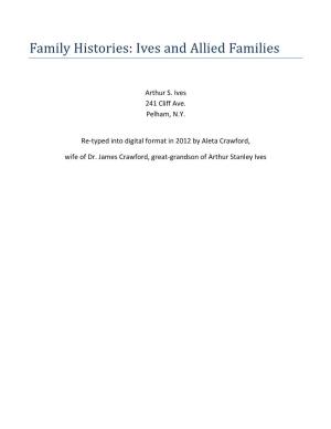 Family Histories: Ives and Allied Families Arthur S