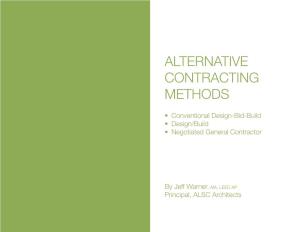 Alternative Contracting Methods