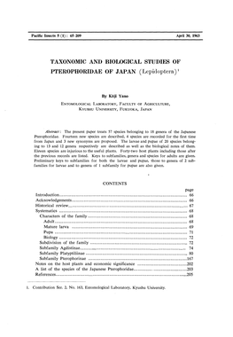 TAXONOMIC and BIOLOGICAL STUDIES of PTEROPHORIDAE of JAPAN (Lepidoptera)1