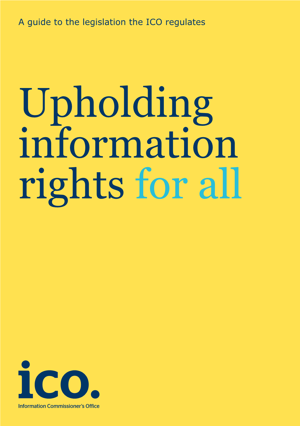 Upholding Information Rights for All