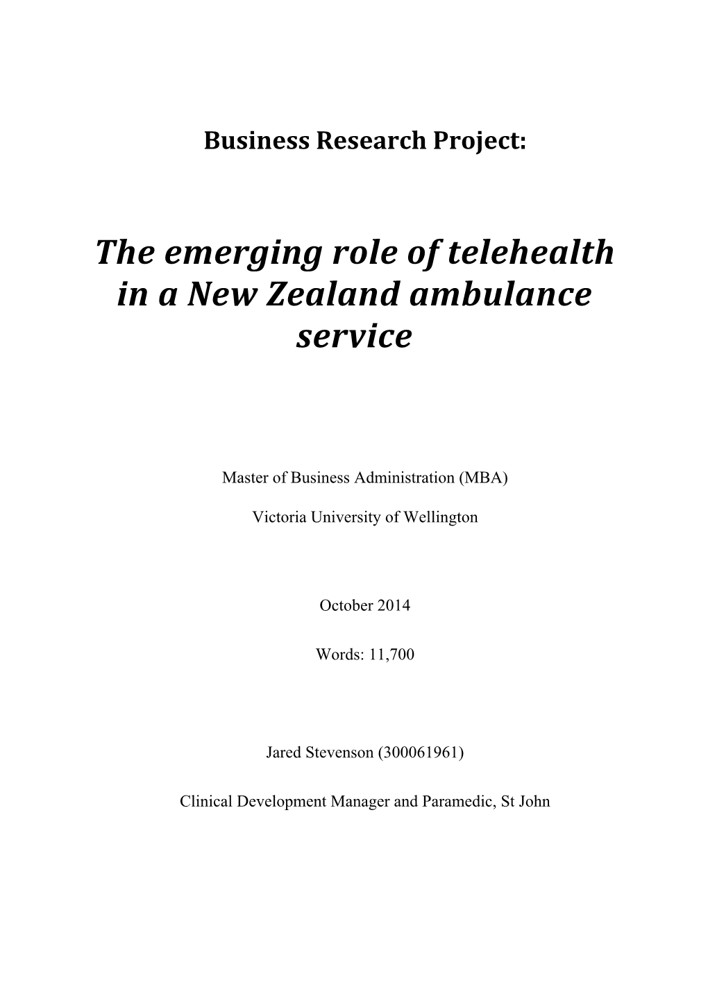 The Emerging Role of Telehealth in a New Zealand Ambulance Service