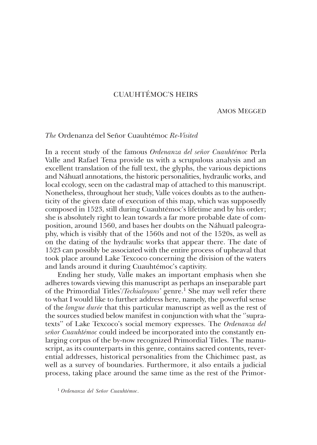 Cuauhtémoc's Heirs the Ordenanza Del Señor Cuauhtémoc Re-Visited In
