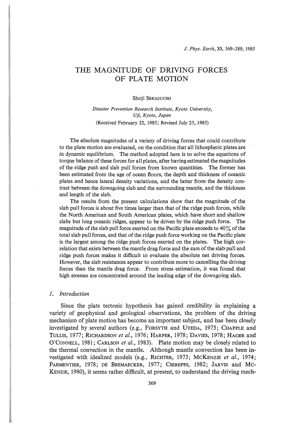 MAGNITUDE of DRIVING FORCES of PLATE MOTION Since the Plate