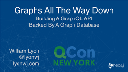 Graphql API Backed by a Graph Database