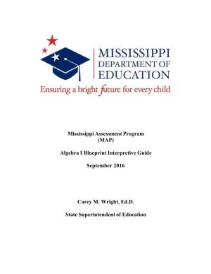 Mississippi Assessment Program (MAP) Algebra I Blueprint