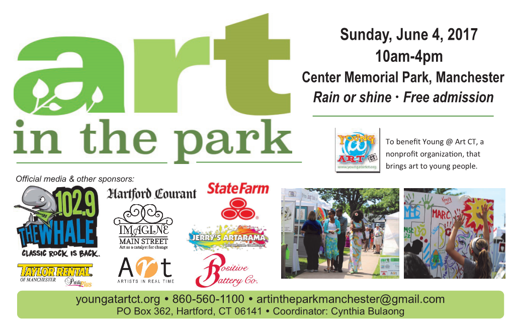 44Th Annual Sunday, June 4, 2017 10Am-4Pm Center Memorial Park, Manchester Rain Or Shine � Free Admission