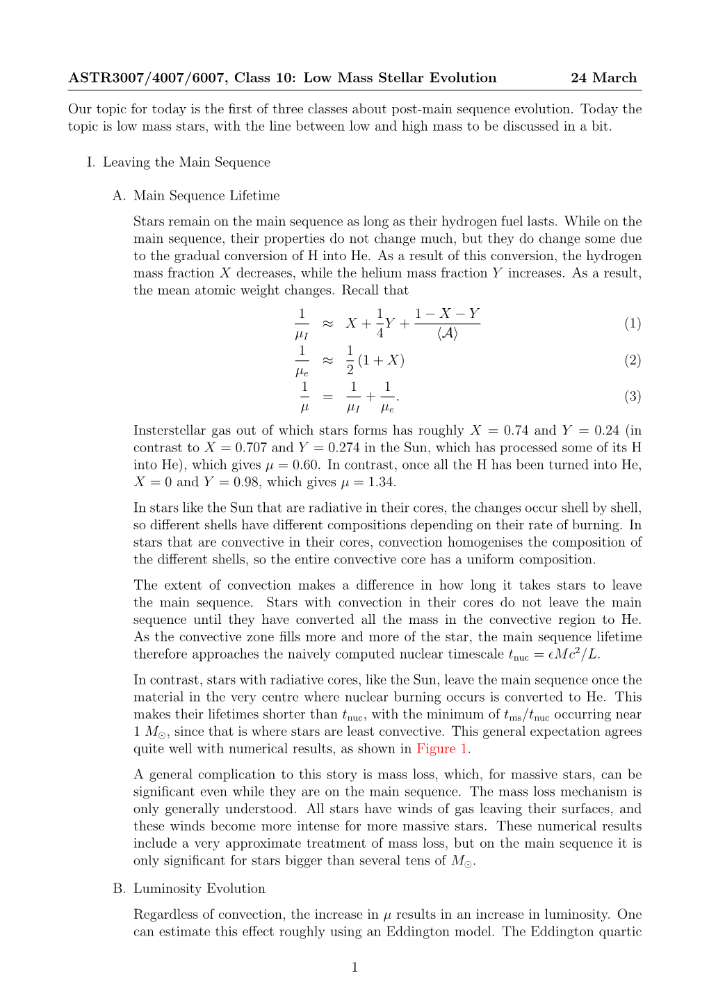 ASTR3007/4007/6007, Class 10: Low Mass Stellar Evolution 24 March