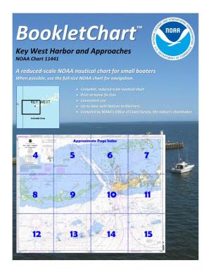 Bookletchart™ Key West Harbor and Approaches NOAA Chart 11441