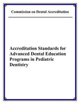 CODA.Org: Accreditation Standards for Pediatric Dentistry
