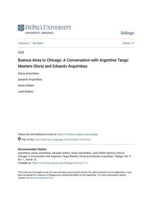 Buenos Aires to Chicago: a Conversation with Argentine Tango Masters Gloria and Eduardo Arquimbau