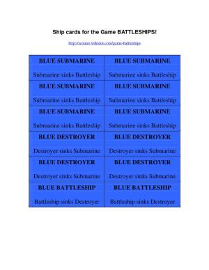 Ship Cards for the Game BATTLESHIPS!