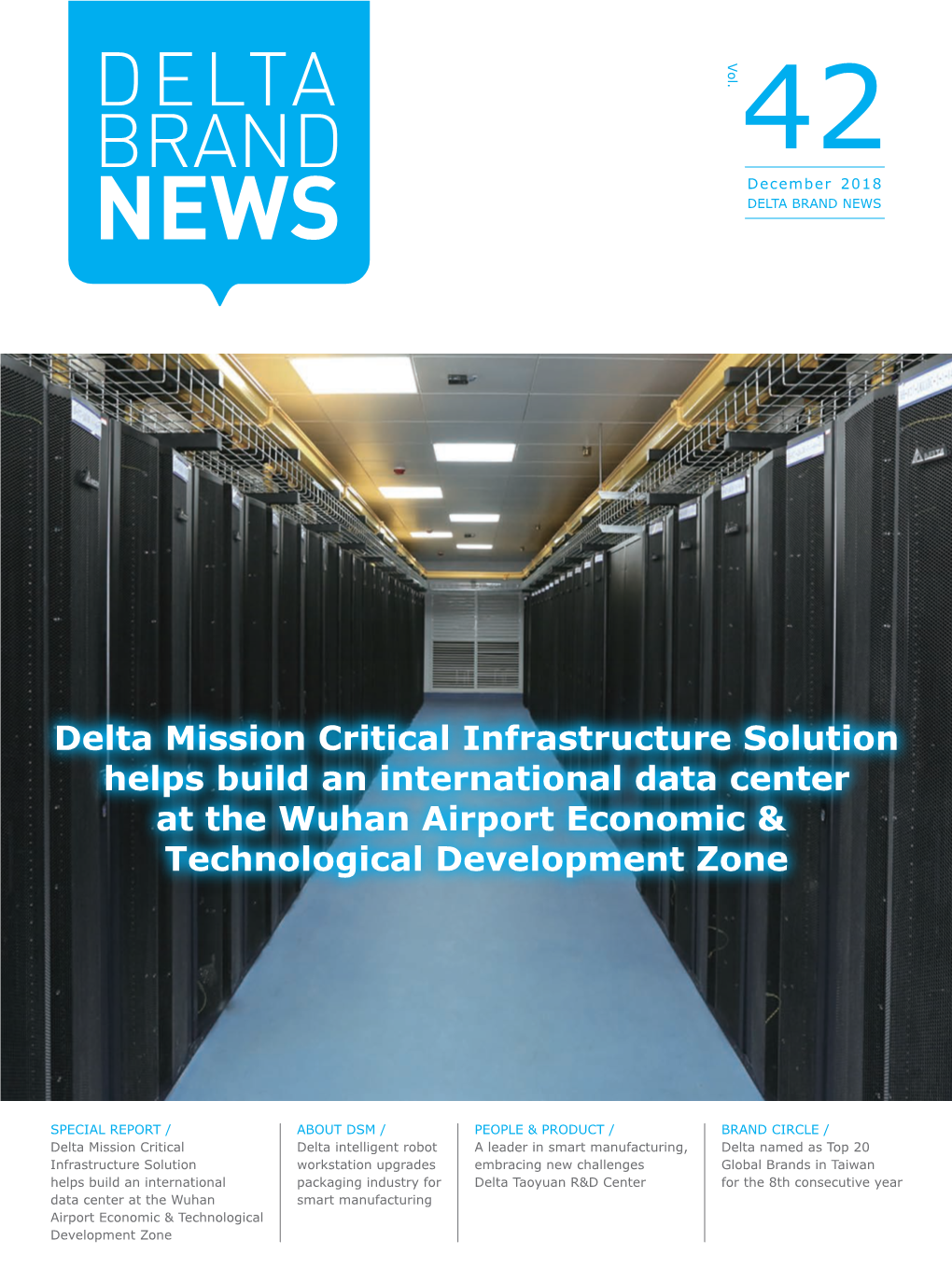 Delta Mission Critical Infrastructure Solution Helps Build an International Data Center at the Wuhan Airport Economic & Technological Development Zone