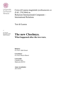 The New Chechnya. What Happened After the Two Wars