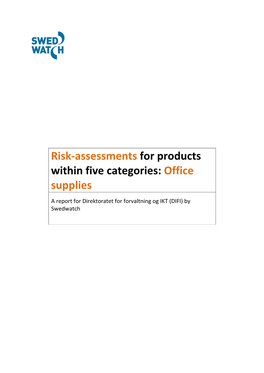Risk-Assessments for Products Within Five Categories: Office Supplies