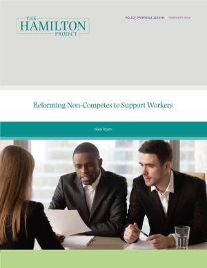 Reforming Non-Competes to Support Workers
