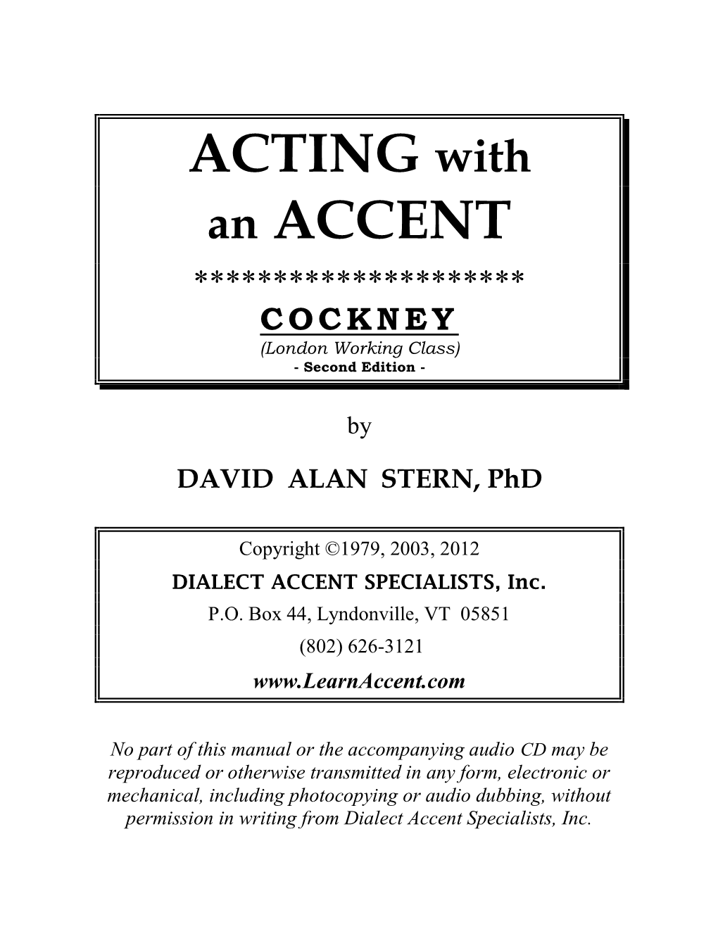 ACTING with an ACCENT COCKNEY