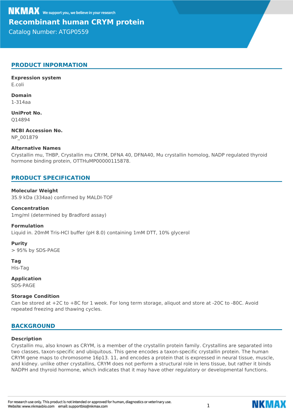 Recombinant Human CRYM Protein Catalog Number: ATGP0559