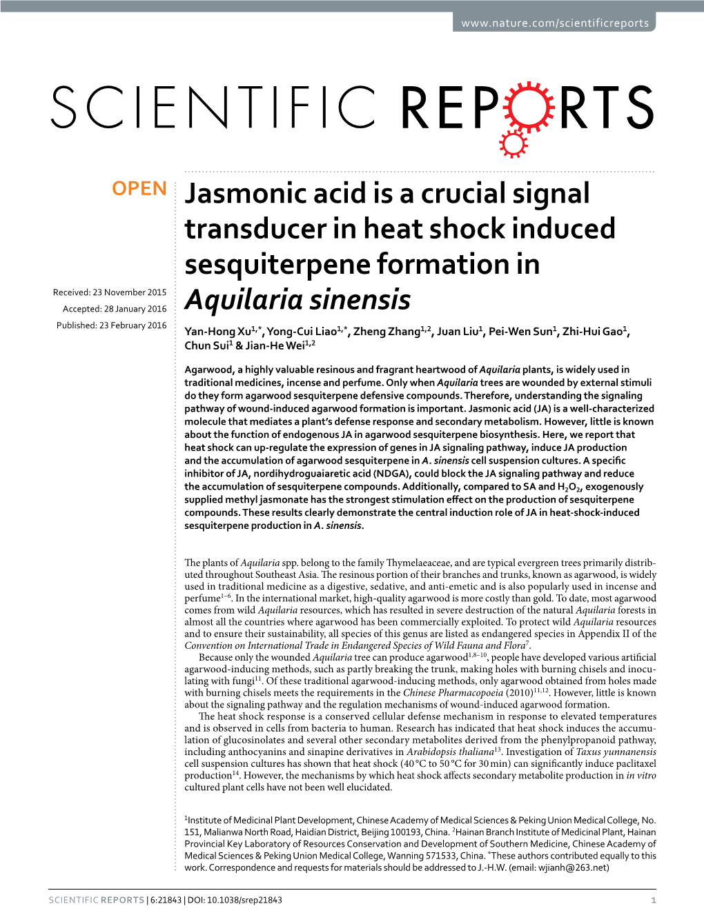 Jasmonic Acid Is a Crucial Signal Transducer in Heat Shock Induced