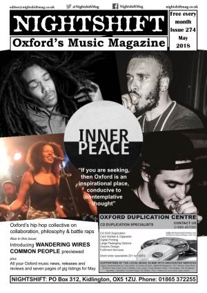 Nightshiftmag.Co.Uk @Nightshiftmag Nightshiftmag Nightshiftmag.Co.Uk Free Every Month NIGHTSHIFT Issue 274 May Oxford’S Music Magazine 2018