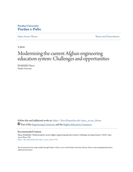 Modernizing the Current Afghan Engineering Education System: Challenges and Opportunities Khalilullah Mayar Purdue University