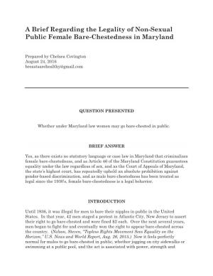 A Brief Regarding the Legality of Non-Sexual Public Female Bare-Chestedness in Maryland
