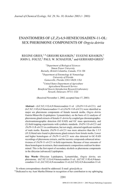 ENANTIOMERS of (Z,Z)-6,9-HENEICOSADIEN-11-OL: SEX PHEROMONE COMPONENTS of Orgyia Detrita