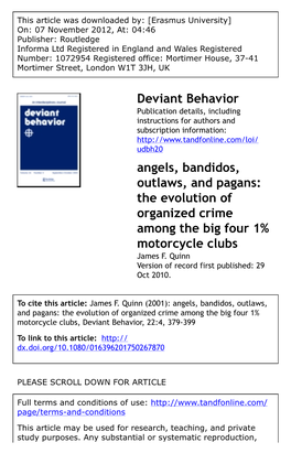 Angels, Bandidos, Outlaws, and Pagans: the Evolution of Organized Crime Among the Big Four 1% Motorcycle Clubs James F