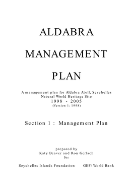Aldabra Management Plan Is Intended to Serve for a Period of Seven Years (1998-2005)