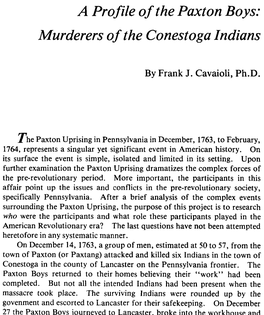 A Profile of the Paxton Boys: Murderers of the Conestoga Indians