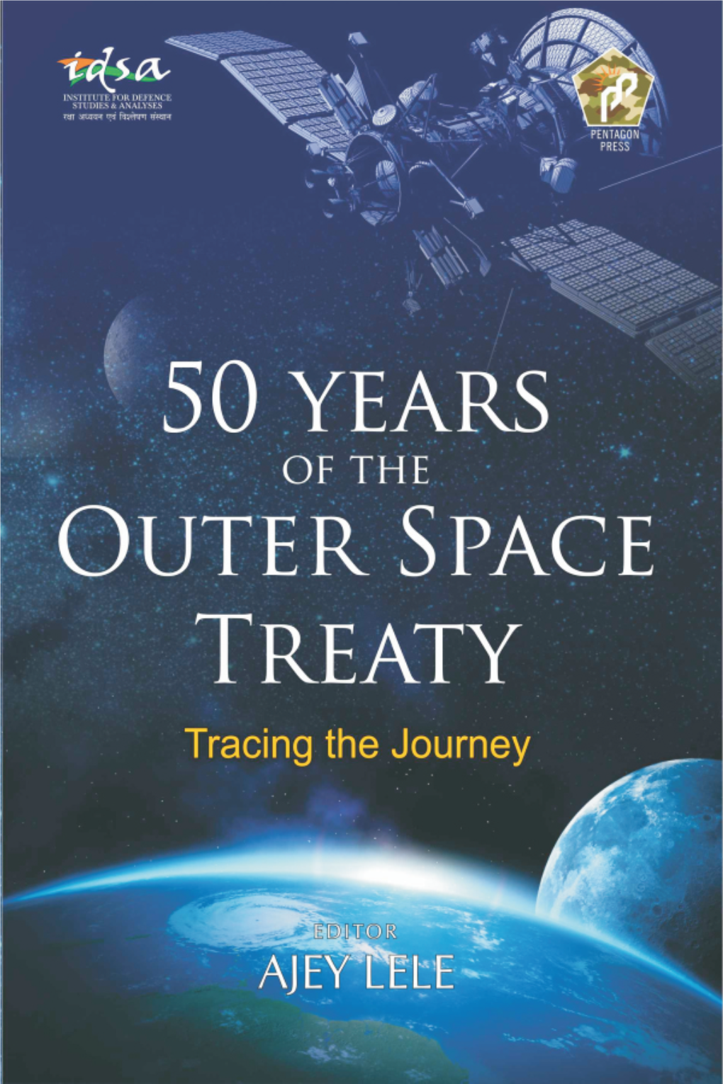 OUTER SPACE TREATY Tracing the Journey