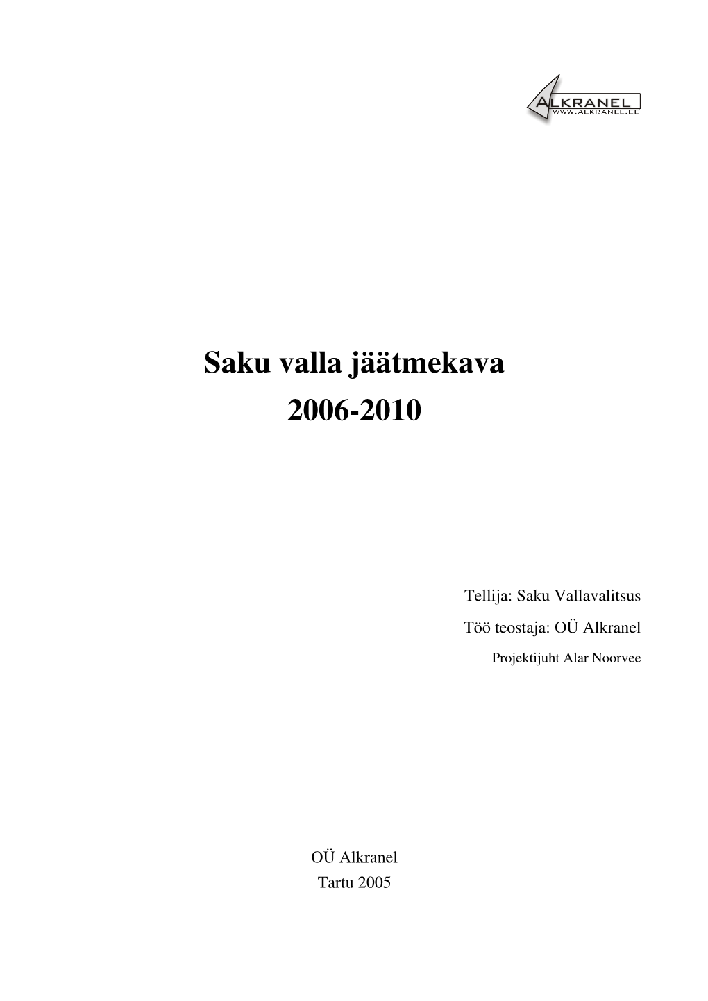 Saku Valla Jäätmekava 2006-2010