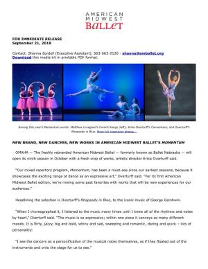 Shanna Zordell (Executive Assistant), 563-663-2120 - Shanna@Amballet.Org Download This Media Kit in Printable PDF Format